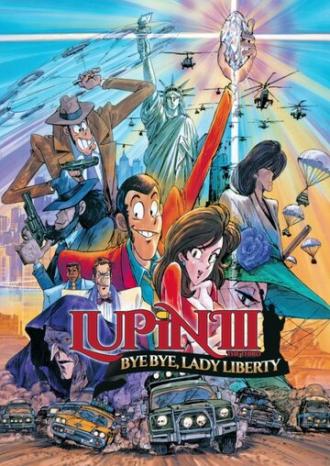 Lupin the Third: Bye Bye, Lady Liberty (movie 1989)