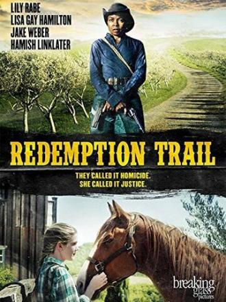 Redemption Trail (movie 2013)