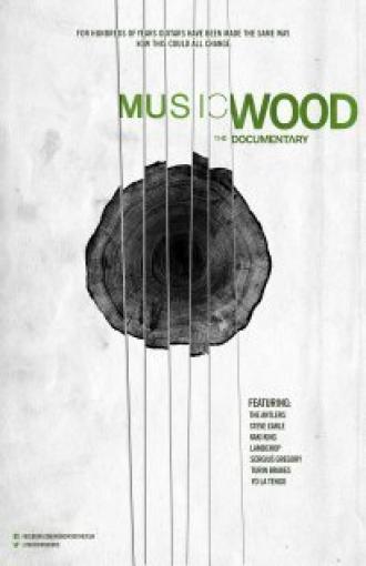 Musicwood (movie 2012)