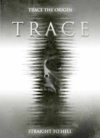 Trace (movie 2015)