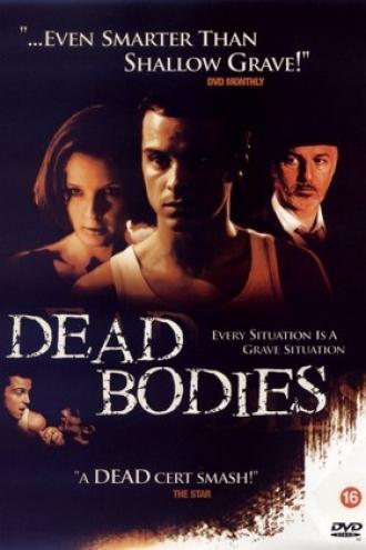 Dead Bodies (movie 2003)