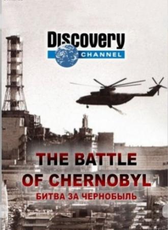 The Battle of Chernobyl (movie 2006)