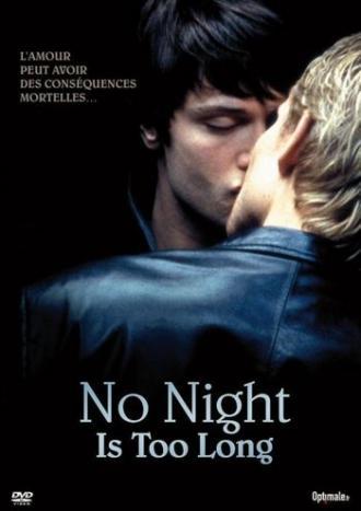 No Night Is Too Long (movie 2002)