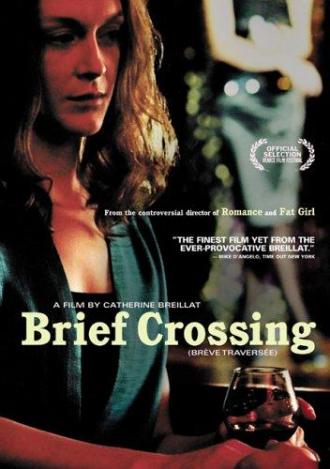 Brief Crossing (movie 2001)