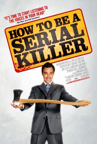 How to Be a Serial Killer (movie 2009)
