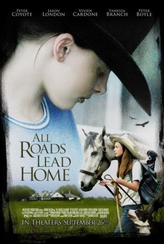 All Roads Lead Home (movie 2008)