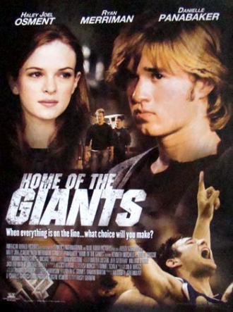 Home of the Giants (movie 2007)