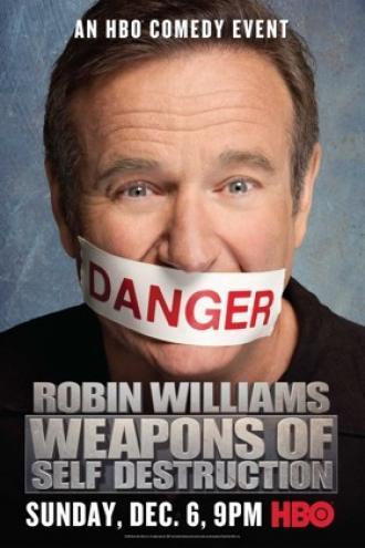 Robin Williams: Weapons of Self Destruction (movie 2009)
