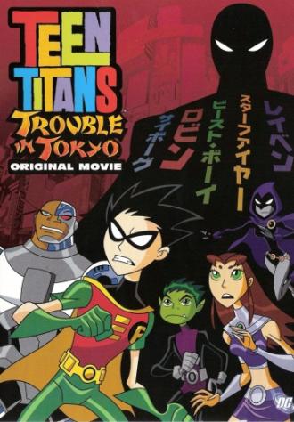 Teen Titans: Trouble in Tokyo (movie 2006)