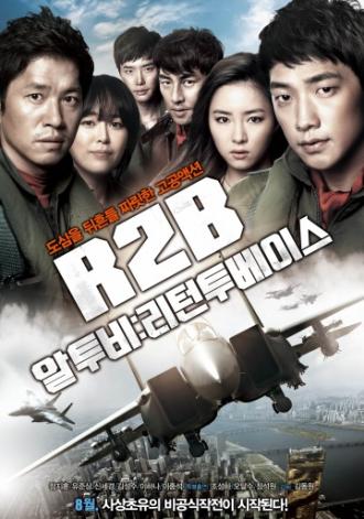 R2B: Return to Base (movie 2012)