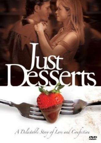 Just Desserts (movie 2004)