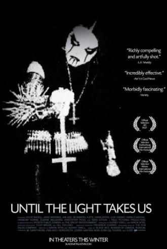 Until the Light Takes Us (movie 2008)
