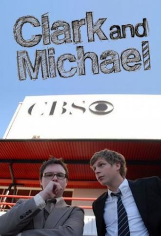 Clark and Michael (tv-series 2007)