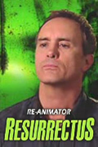 Re-Animator Resurrectus (movie 2007)