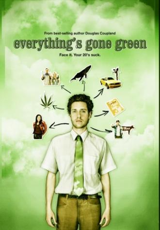 Everything's Gone Green
