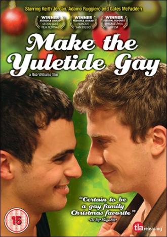 Make the Yuletide Gay (movie 2009)