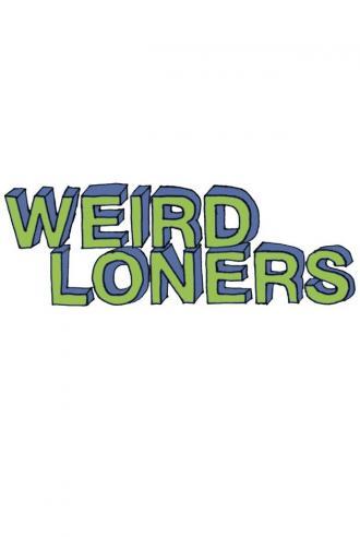 Weird Loners (tv-series 2015)