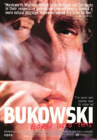 Bukowski: Born Into This (movie 2003)