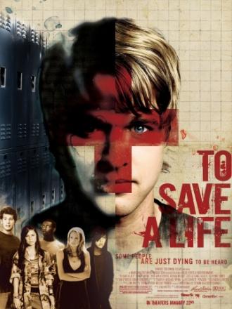 To Save A Life (movie 2009)