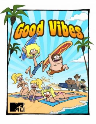 Good Vibes (tv-series 2011)