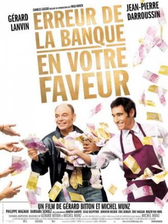 Erreur de la banque en votre faveur (movie 2009)