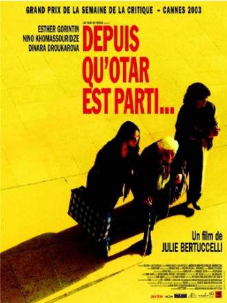 Since Otar Left (movie 2003)