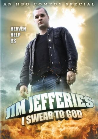 Jim Jefferies: I Swear to God (movie 2009)