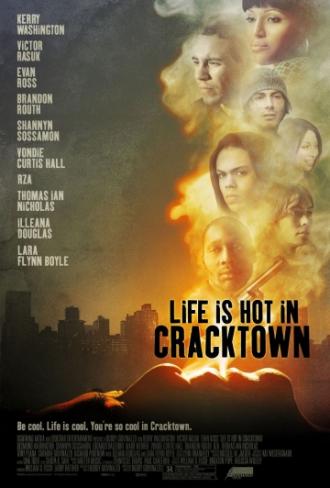 Life Is Hot in Cracktown (movie 2009)
