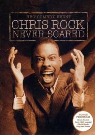 Chris Rock: Never Scared (movie 2004)