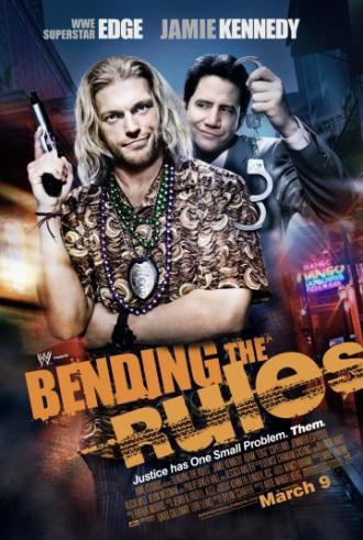 Bending The Rules (movie 2012)