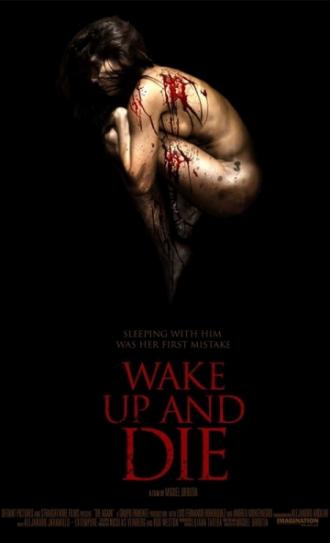 Wake up and Die (movie 2011)
