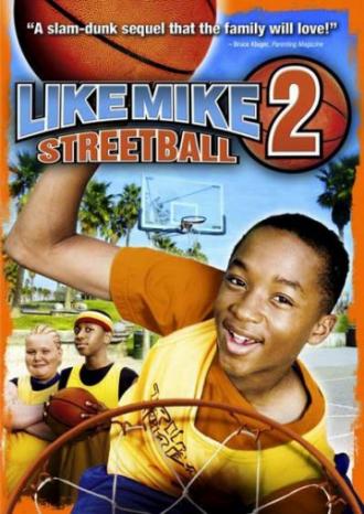 Like Mike 2: Streetball (movie 2006)