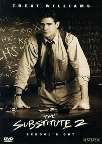 The Substitute 2: School's Out (movie 1998)
