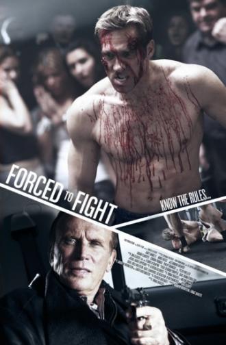 Forced To Fight (movie 2011)