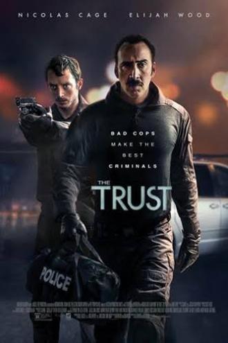 The Trust (movie 2016)