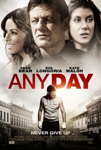 Any Day (movie 2015)