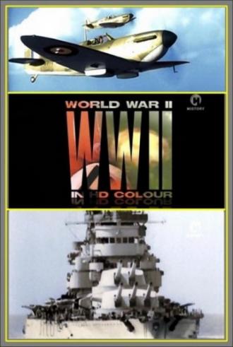 World War II In HD Colour (movie 2009)