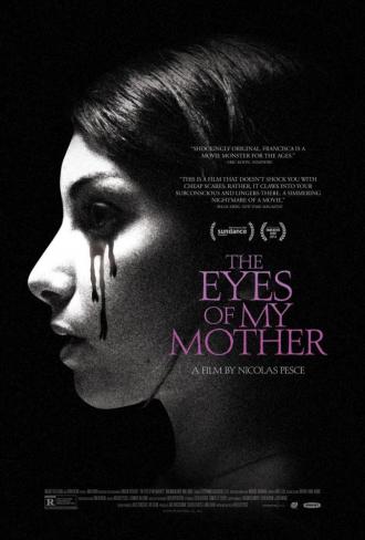 The Eyes of My Mother (movie 2016)