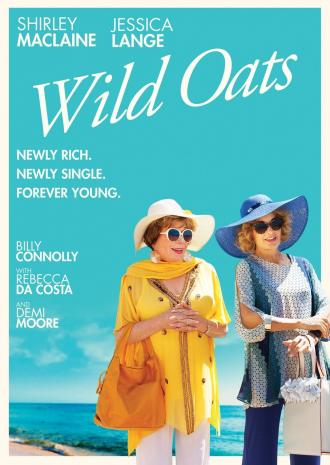 Wild Oats (movie 2016)