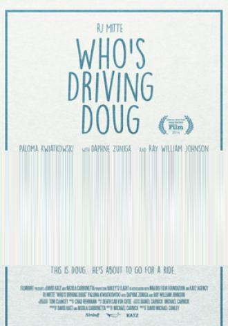 Who's Driving Doug (movie 2016)