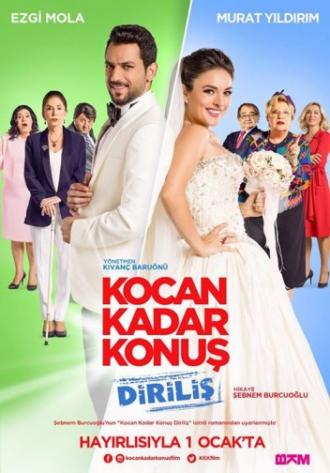 Kocan Kadar Konuş: Diriliş (movie 2015)