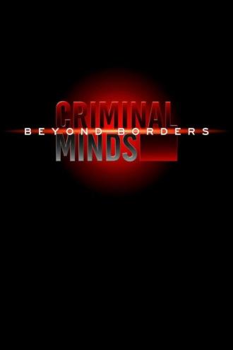 Criminal Minds: Beyond Borders (tv-series 2016)