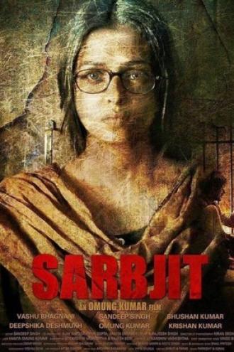 Sarbjit (movie 2016)