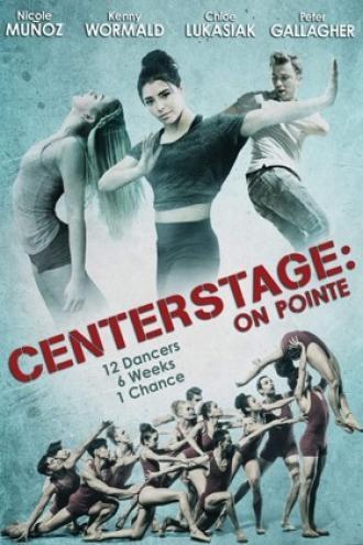 Center Stage: On Pointe (movie 2016)