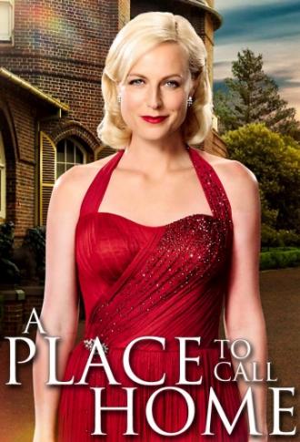 A Place to Call Home (movie 2013)