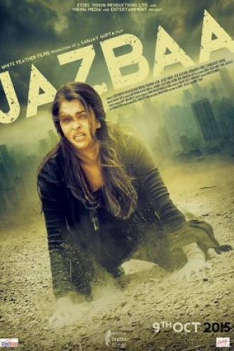 Jazbaa (movie 2015)