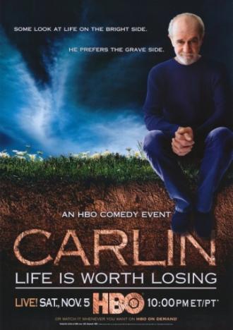 George Carlin: Life Is Worth Losing (movie 2005)