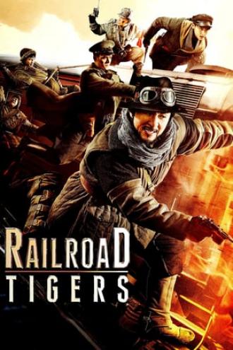 Railroad Tigers (movie 2016)