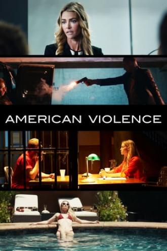American Violence (movie 2017)