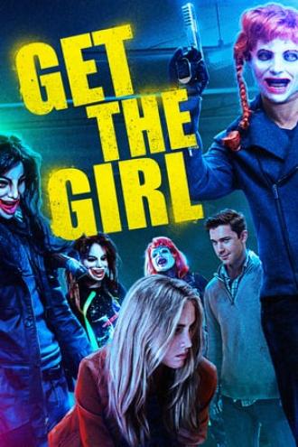 Get the Girl (movie 2017)